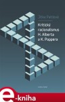 Kritický racionalismus H. Alberta a K. Poppera - Jitka Paitlová e-kniha