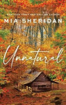 Unnatural - Mia Sheridan