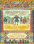 Shakespeare´s First Folio: All The Plays: Children´s Edition William Shakespeare