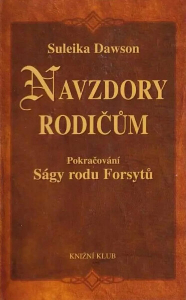 Navzdory rodičům (poškozená) - Suleika Dawson