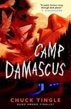 Camp Damascus - Chuck Tingle