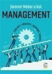 Management - Základy, přístupy, soudobé trendy - kolektiv autorů