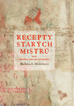 Recepty starých mistrů - Barbora Hřebíčková - e-kniha