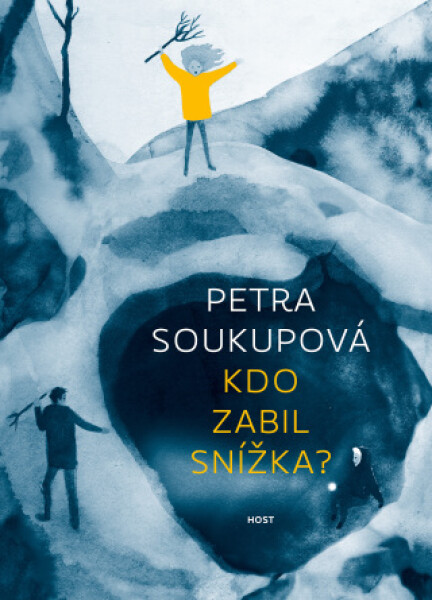 Kdo zabil Snížka? - Petra Soukupová - e-kniha