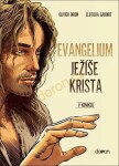 Evangelium Ježíše Krista v komiksu - Olivier Drion