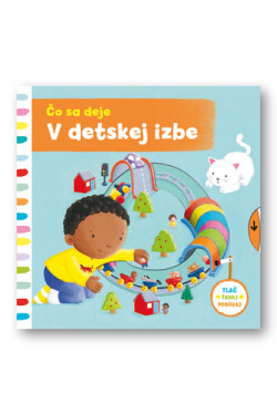 Čo sa deje detskej izbe