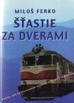 Šťastie za dverami