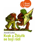 Kvak a Žbluňk se bojí rádi - První čtení, 1. vydání - Arnold Lobel