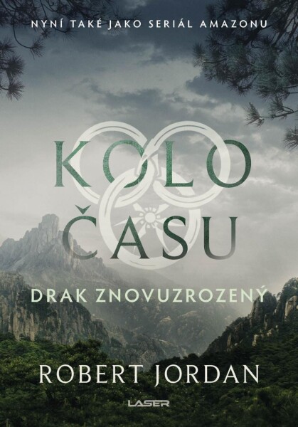 Kolo času: Drak Znovuzrozený Robert Jordan