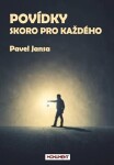 Povídky skoro pro každého Pavel Jansa