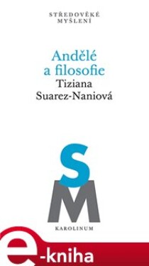 Andělé filosofie Tiziana Suarez-Naniová