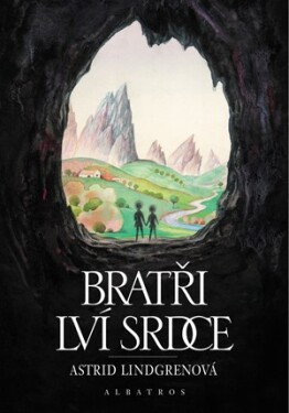 Bratři Lví srdce | Astrid Lindgrenová, Jarka Vrbová, František Skála st.