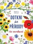 Dotkni se přírody: Na venkově - Stéphanie Desbenoit