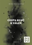 Cesta Rusů válce