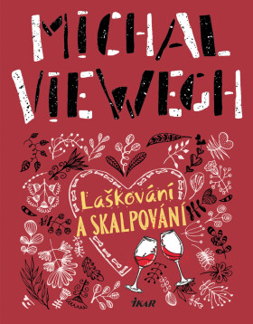 Laškování a skalpování - Michal Viewegh