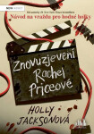 Znovuzjevení Rachel Priceové - Holly Jacksonová