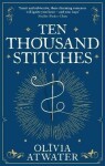 Ten Thousand Stitches Atwater Olivia