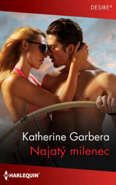 Najatý milenec - Katherine Garbera - e-kniha