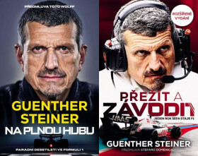 Gunther Steiner BOX 1-2 (Přežít a závodit, Na plnou hubu) - Guenther Steiner