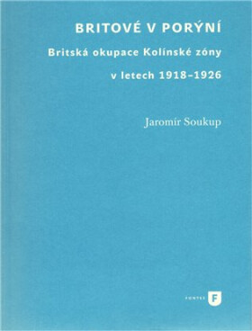 Britové Porýní Jaromír Soukup