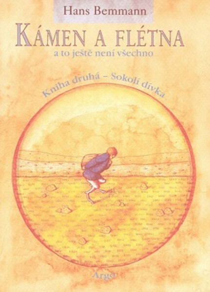 Kámen a flétna a to ještě není všechno II. (poškozená) - Hans Bemmann