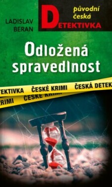 Odložená spravedlnost - Ladislav Beran - e-kniha