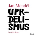 Uprdelismus - audioknihovna - Jan Menděl