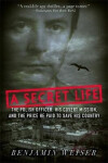 Secret Life - Benjamin Weiser