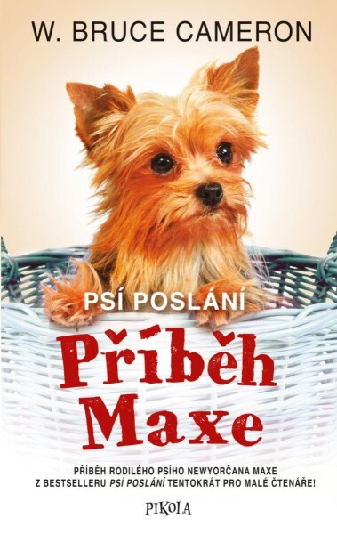 Psí poslání Příběh Maxe