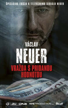 Vražda s pridanou hodnotou (slovensky) - Václav Neuer