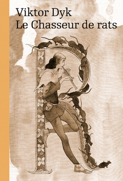 Le Chasseur de rats - Viktor Dyk