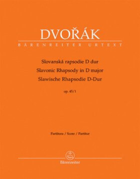 Slovanská rapsodie D dur op. 45/1 - Antonín Dvořák