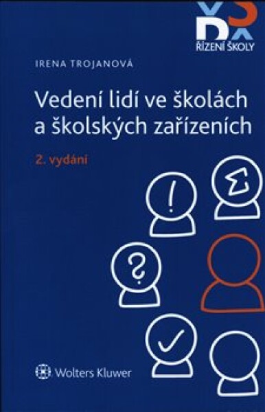 Vedení lidí ve školách a školských zařízeních - Irena Trojanová