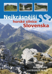 Nejkrásnější horské silnice Slovenska