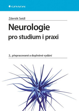 Neurologie pro studium praxi, Zdeněk Seidl