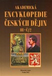 Akademická encyklopedie českých dějin Jaroslav Pánek