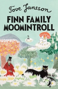Finn Family Moomintroll: 75th Anniversary Edition - Tove Janssonová
