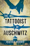 The Tattooist of Auschwitz