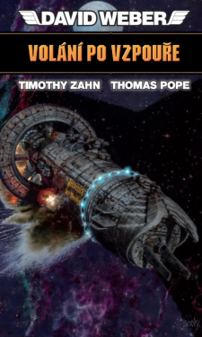 Volání po vzpouře - Timothy Zahn, David Weber, Thomas Pope