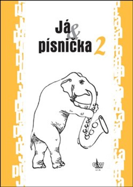 Já &amp; písnička 2