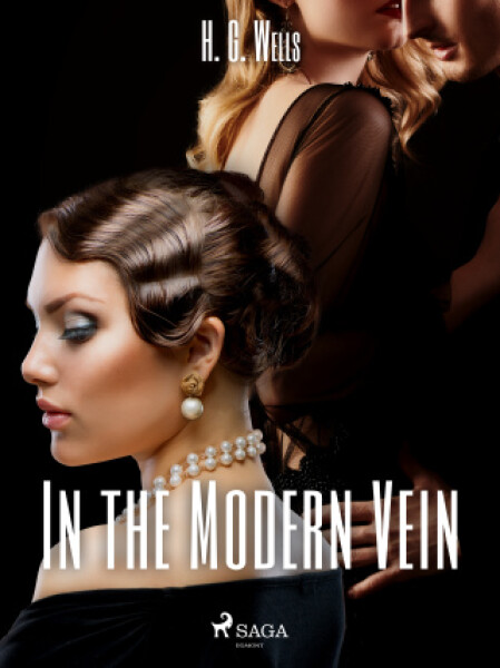 In the Modern Vein - Herbert George Wells - e-kniha