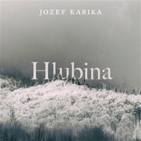 Hlubina (CD) - Jozef Karika