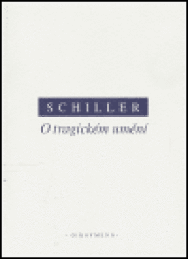 O tragickém umění - Friedrich Schiller