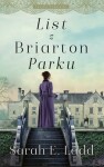 List z Briarton Parku - Sarah E. Ladd