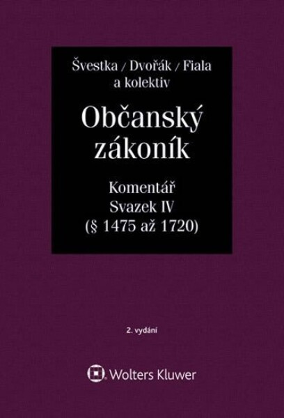 Občanský zákoník IV. svazek (dědické právo)