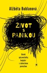 Život panikou