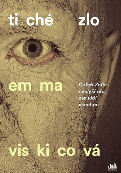 Tiché zlo - Emma Viskic
