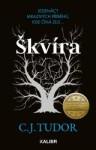 Škvíra - C. J. Tudor