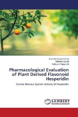 Pharmacological Evaluation of Plant Derived Flavonoid Hesperidin