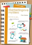 Marketingové myšlení, 2. vydání - Peter Matisko